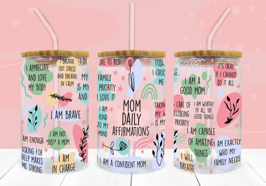 Awesome Mom Affirmations 16oz Libbey Glass Can Wrap